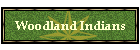 Woodland Indians